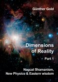 ebook: Dimensions of Reality -  Part 1