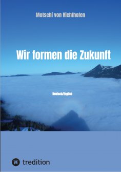 ebook: Wir formen die Zukunft