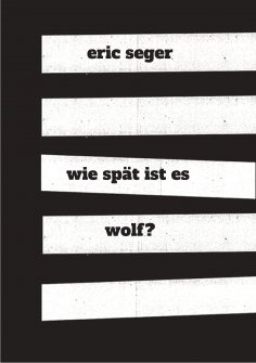 ebook: wie spät ist es wolf?