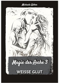 eBook: Magie der Asche 3
