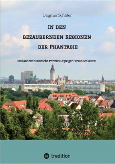 ebook: In den bezaubernden Regionen der Phantasie