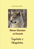 ebook: Tiergschichte si Härzgschichte