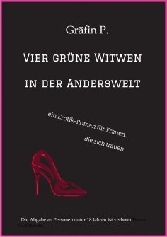 eBook: Vier grüne Witwen in der Anderswelt