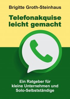 eBook: Telefonakquise leicht gemacht