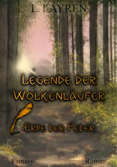ebook: Legende der Wolkenläufer