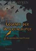 ebook: Legende der Wolkenläufer