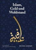 eBook: Islam, Geld und Wohlstand