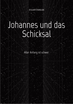 ebook: Johannes und das Schicksal