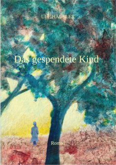 ebook: Das gespendete Kind