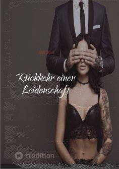 eBook: Rückkehr einer Leidenschaft