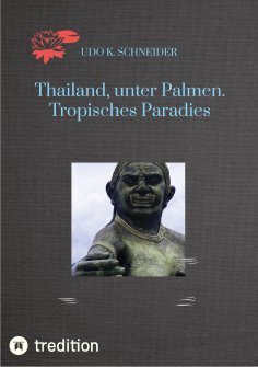 ebook: Thailand, unter Palmen. Tropisches Paradies