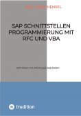eBook: SAP Schnittstellen Programmierung mit RFC und VBA