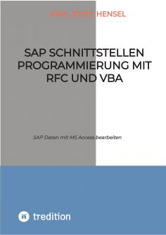 eBook: SAP Schnittstellen Programmierung mit RFC und VBA