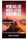 eBook: Wenn das Leid größer als der Verstand ist
