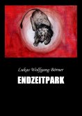 ebook: Endzeitpark