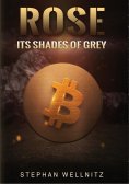 ebook: Rose - Its shades of grey