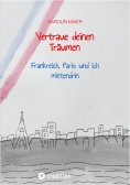 eBook: Vertraue deinen Träumen