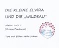 eBook: Die kleine Elvira und die "WILDSAU"