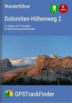 eBook: Der Dolomiten-Höhenweg Nr. 2 (28 Touren)
