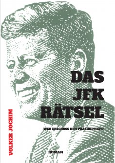 eBook: Das JFK Rätsel