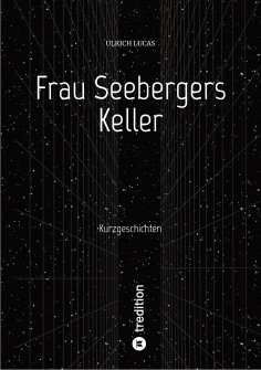eBook: Frau Seebergers Keller