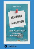 eBook: Gespannt aufs Leben,