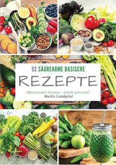 eBook: 52 Säurearme Rezepte
