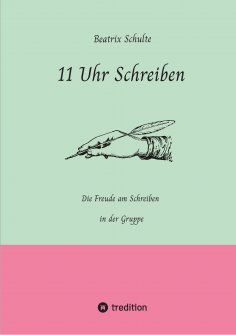 ebook: 11 Uhr Schreiben