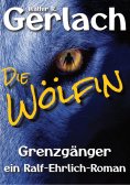 ebook: Grenzgänger: die Wölfin