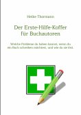 ebook: Der Erste-Hilfe-Koffer für Buchautoren