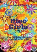 ebook: Nice Girls Verrückte Hühner, leicht ergraut