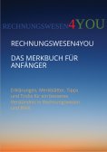 ebook: Rechnungswesen4you - Das Merkbuch für Anfänger