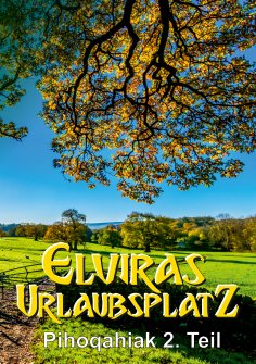 eBook: Elviras Urlaubsplatz