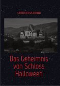 eBook: Das Geheimnis von Schloss Halloween