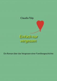 ebook: Einfach nur vergessen
