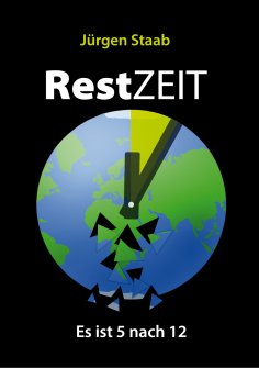 ebook: RestZEIT - Es ist 5 nach 12