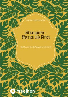 ebook: Kindergarten - Formen und Arten