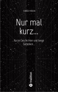 ebook: Nur mal kurz...