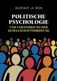 ebook: Politische Psychologie und Verteidigung der Gesellschaftsordnung