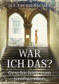ebook: War ich das?