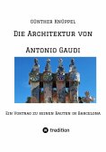 ebook: Die Architektur von Antonio Gaudi