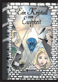 ebook: Ein Kristall von Ewigkeit