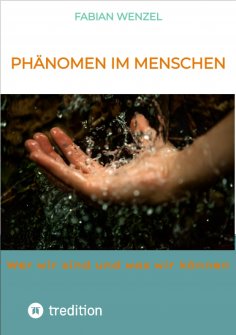 eBook: Phänomen im Menschen