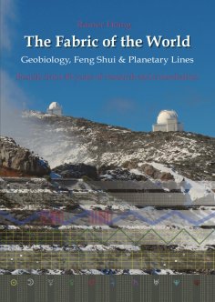 eBook: The Fabric of the World - Geobiology, Feng Shui & Planetary Lines