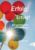 eBook: Erfolg! Erfolg?