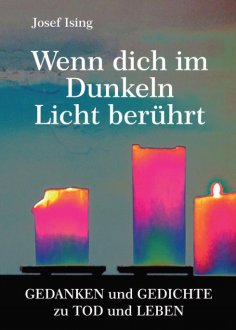 eBook: Wenn dich im Dunkeln ein Licht berührt