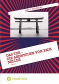 eBook: Das Tor - Die Abenteuer von Paul Miller