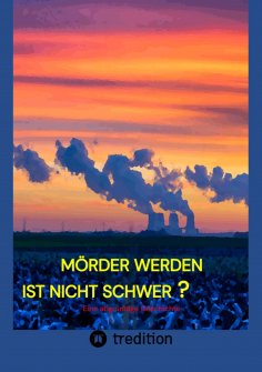 eBook: Mörder werden ist nicht schwer?