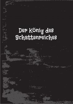 ebook: Der König des Schattenreiches