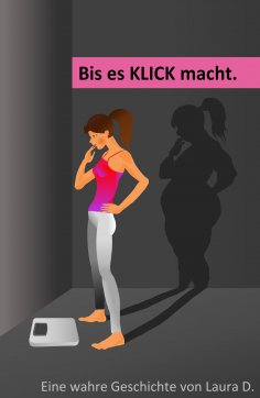 ebook: Bis es Klick macht